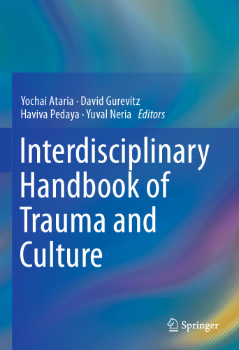 Interdisciplinary Handbook of Trauma and Culture
