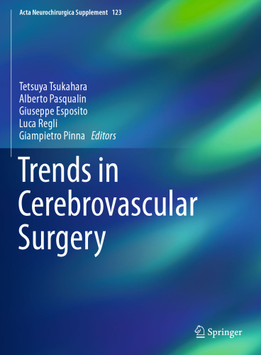 Trends in Cerebrovascular Surgery