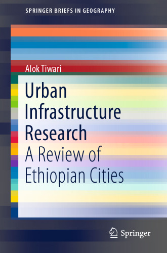 Urban Infrastructure Research: A Review of Ethiopian Cities