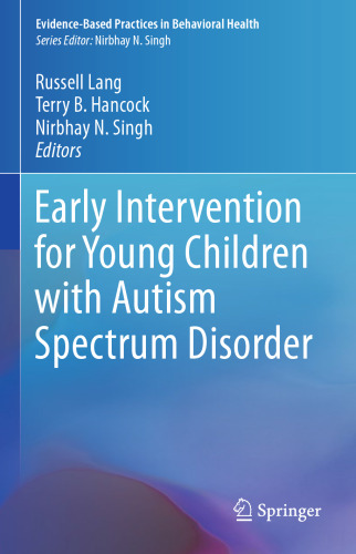 Early Intervention for Young Children with Autism Spectrum Disorder