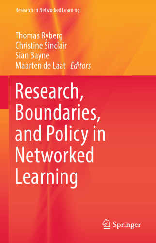 Research, Boundaries, and Policy in Networked Learning