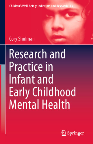 Research and Practice in Infant and Early Childhood Mental Health