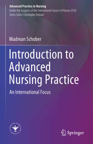 Introduction to Advanced Nursing Practice: An International Focus