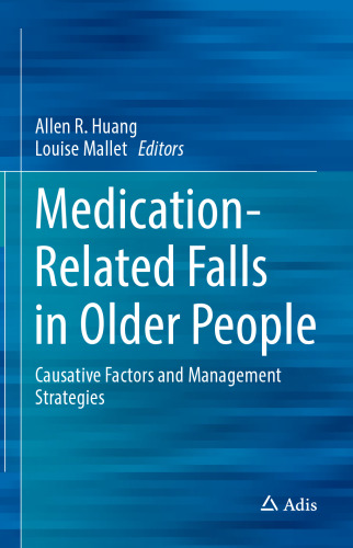 Medication-Related Falls in Older People: Causative Factors and Management Strategies
