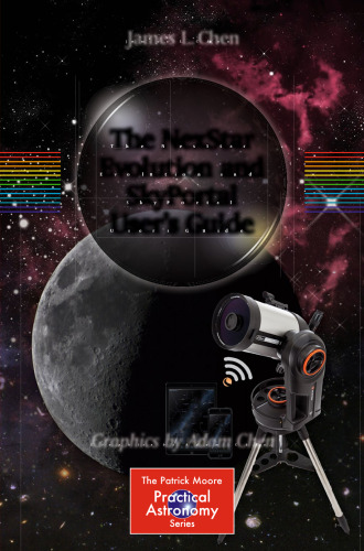 The NexStar Evolution and SkyPortal User's Guide