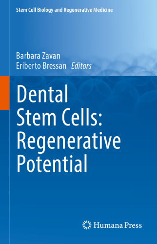Dental Stem Cells: Regenerative Potential