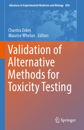 Validation of Alternative Methods for Toxicity Testing