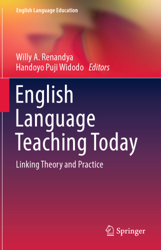 English Language Teaching Today: Linking Theory and Practice