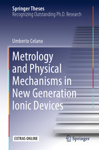 Metrology and Physical Mechanisms in New Generation Ionic Devices