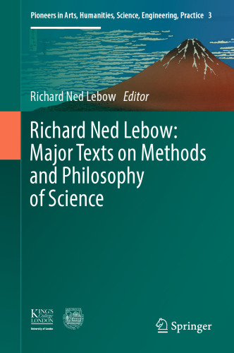Richard Ned Lebow: Major Texts on Methods and Philosophy of Science