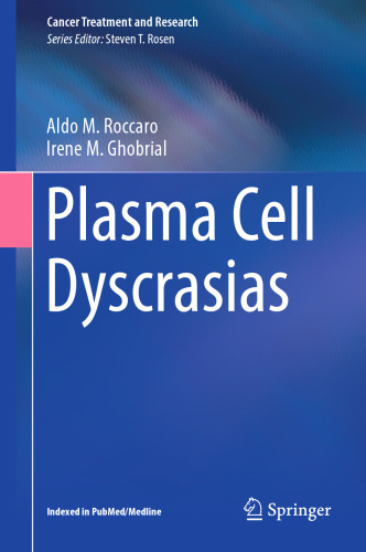 Plasma Cell Dyscrasias