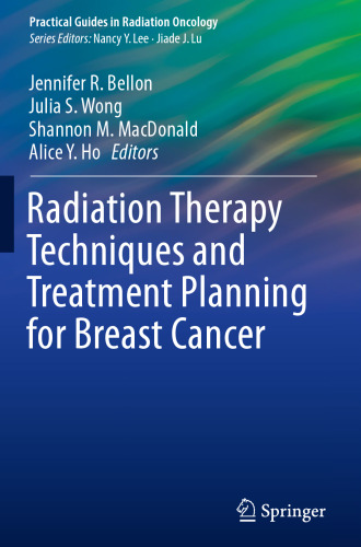 Radiation Therapy Techniques and Treatment Planning for Breast Cancer
