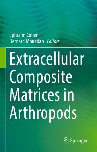 Extracellular Composite Matrices in Arthropods