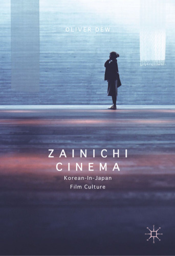 Zainichi Cinema: Korean-in-Japan Film Culture