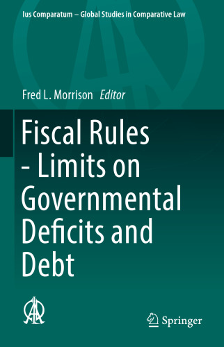 Fiscal Rules - Limits on Governmental Deficits and Debt