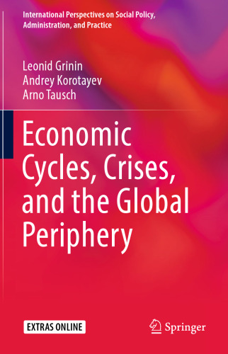 Economic Cycles, Crises, and the Global Periphery