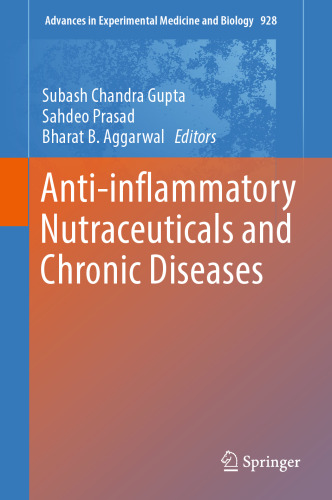 Anti-inflammatory Nutraceuticals and Chronic Diseases