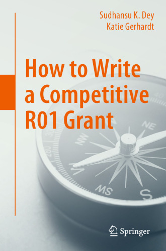 How to Write a Competitive R01 Grant