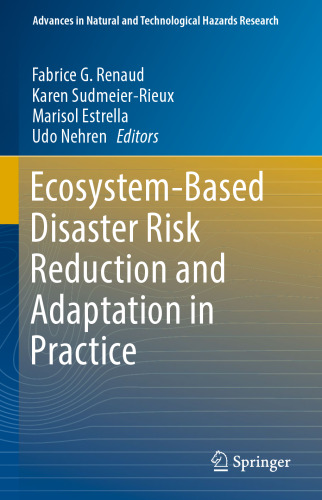 Ecosystem-Based Disaster Risk Reduction and Adaptation in Practice