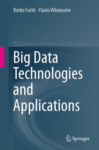 Big Data Technologies and Applications