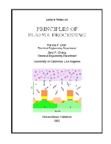Lecture Notes on Principles of Plasma Processing