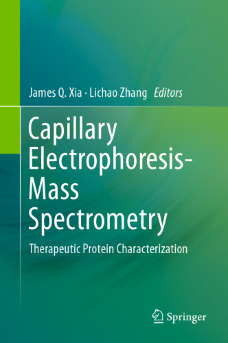 Capillary Electrophoresis-Mass Spectrometry: Therapeutic Protein Characterization