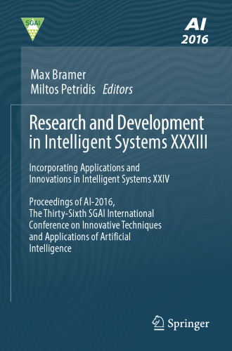 Research and Development in Intelligent Systems XXXIII: Incorporating Applications and Innovations in Intelligent Systems XXIV