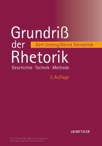 Grundriß der Rhetorik: Geschichte · Technik · Methode