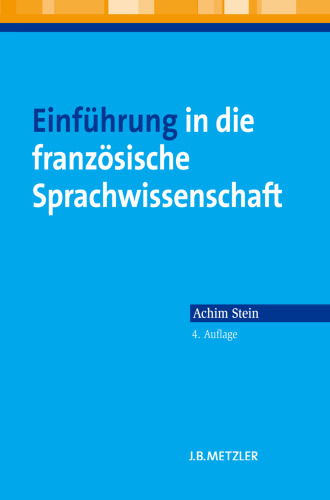 Einführung in die französische Sprachwissenschaft