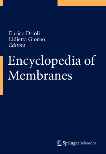 Encyclopedia of Membranes