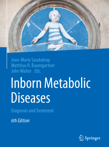 Inborn Metabolic Diseases: Diagnosis and Treatment