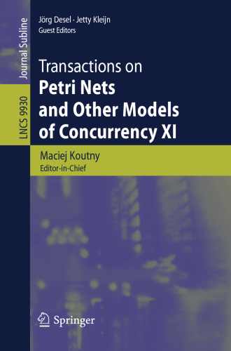 Transactions on Petri Nets and Other Models of Concurrency XI