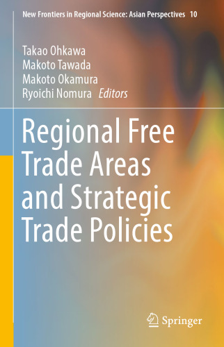 Regional Free Trade Areas and Strategic Trade Policies
