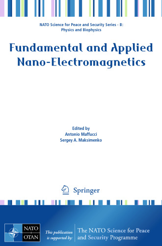 Fundamental and Applied Nano-Electromagnetics