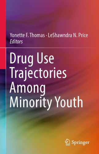 Drug Use Trajectories Among Minority Youth
