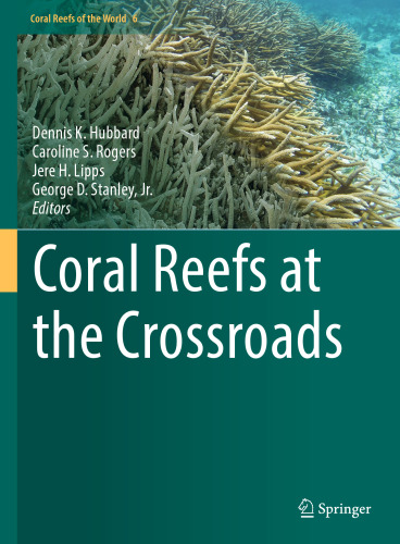 Coral Reefs at the Crossroads