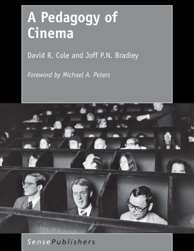 A Pedagogy of Cinema