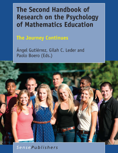 The Second Handbook of Research on the Psychology of Mathematics Education: The Journey Continues