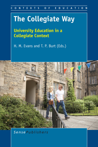 The Collegiate Way: University Education in a Collegiate Context
