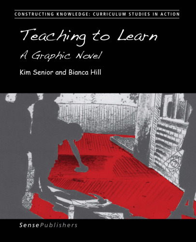 Teaching to Learn: A Graphic Novel