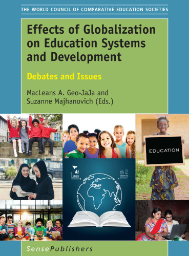Effects of Globalization on Education Systems and Development: Debates and Issues