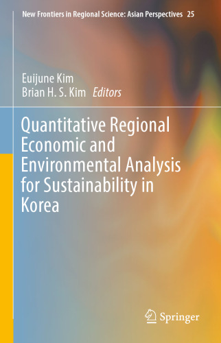Quantitative Regional Economic and Environmental Analysis for Sustainability in Korea