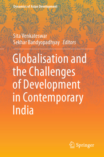 Globalisation and the Challenges of Development in Contemporary India
