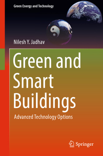 Green and Smart Buildings: Advanced Technology Options