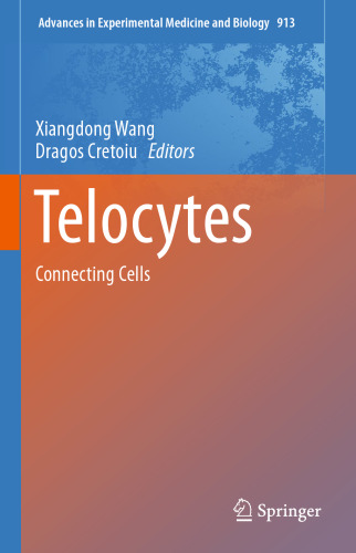Telocytes: Connecting Cells