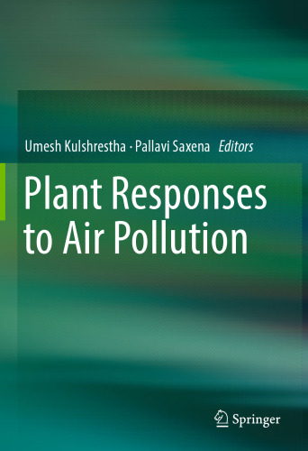 Plant Responses to Air Pollution