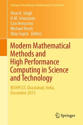 Modern Mathematical Methods and High Performance Computing in Science and Technology: M3HPCST, Ghaziabad, India, December 2015