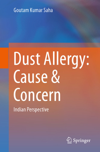 Dust Allergy: Cause & Concern: Indian Perspective