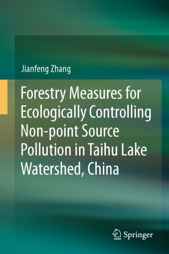 Forestry Measures for Ecologically Controlling Non-point Source Pollution in Taihu Lake Watershed, China