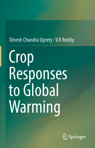 Crop Responses to Global Warming